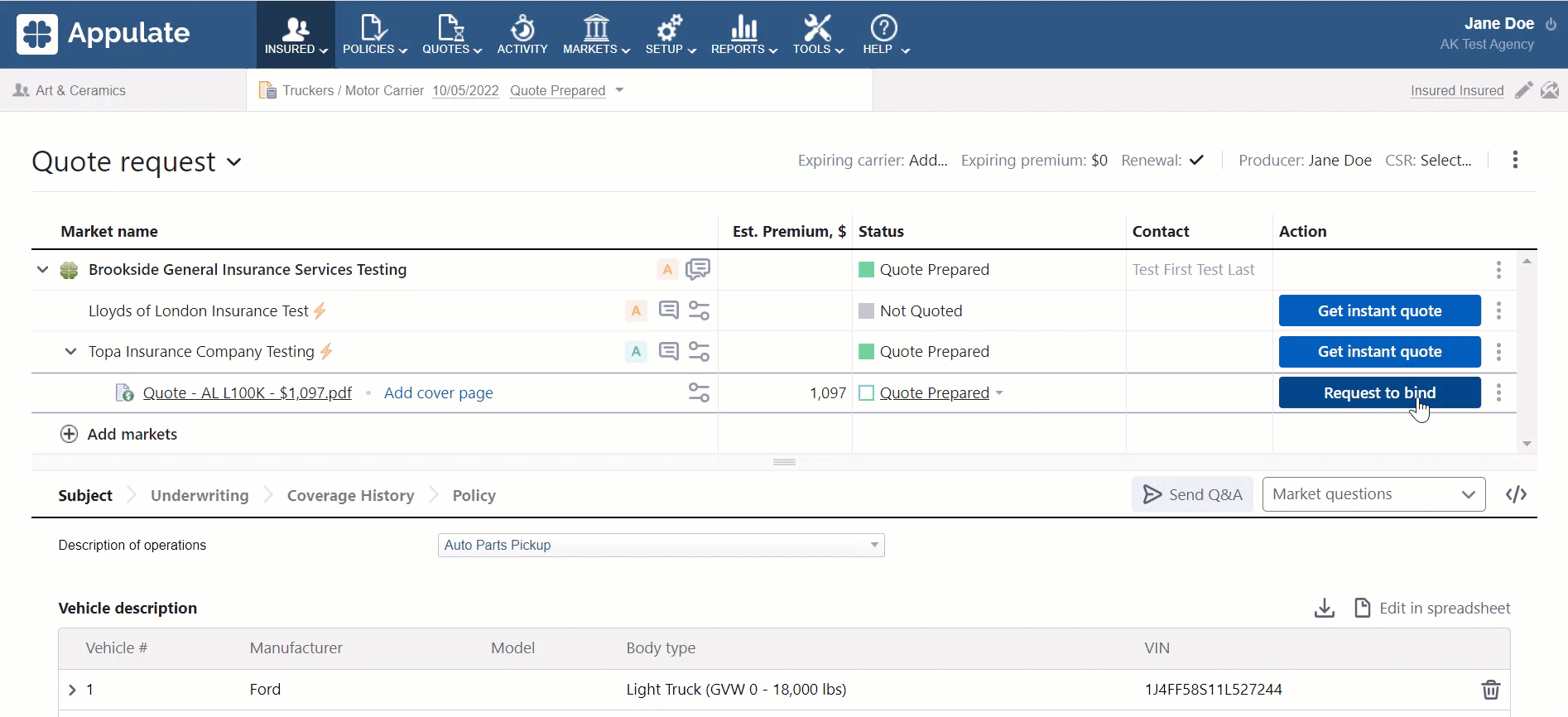 requesting to bind a policy
